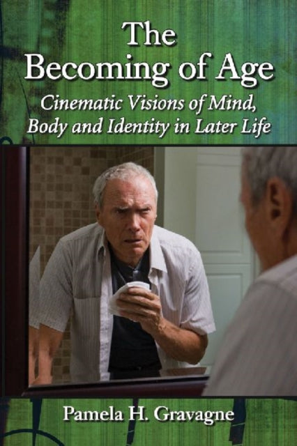 Book cover of: Becoming of Age. By: Pamela H. Gravagne