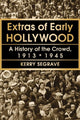 Book cover of: Extras of Early Hollywood