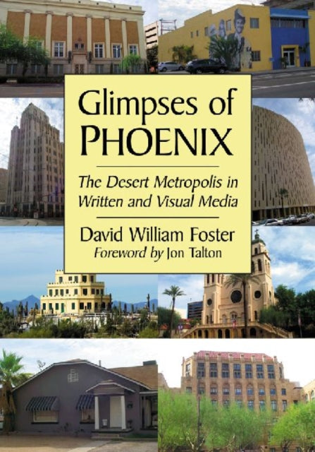 Book cover of: Glimpses of Phoenix. By: David William Foster