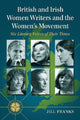 Book cover of: British and Irish Women Writers and the Women's Movement