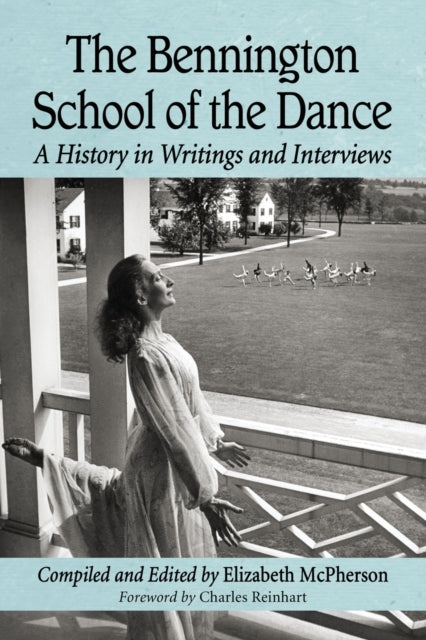 Book cover of: Bennington School of the Dance