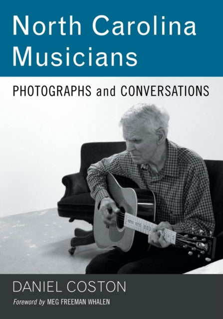 Book cover of: North Carolina Musicians. By: Daniel Coston