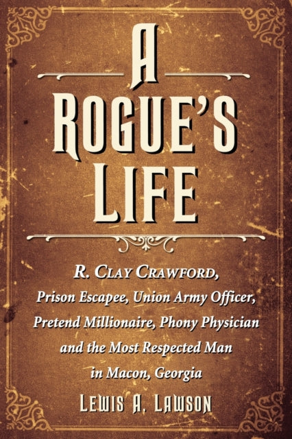 Book cover of: Rogue's Life. By: Lewis A. Lawson