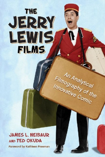 Book cover of: Jerry Lewis Films. By: James L. Neibaur