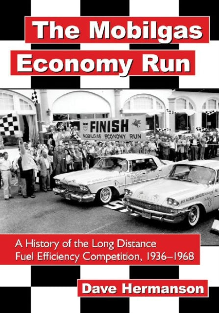 Book cover of: Mobilgas Economy Run. By: Dave Hermanson