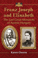 Book cover of: Franz Joseph and Elisabeth. By: Karen B. Owens