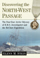 Book cover of: Discovering the North-West Passage. By: Glenn M. Stein