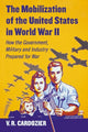 Book cover of: Mobilization of the United States in World War II. By: V. R. Cardozier