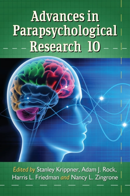 Book cover of: Advances in Parapsychological Research 10. By: Stanley Krippner