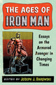 Book cover of: Ages of Iron Man. By: Joseph J. Darowski