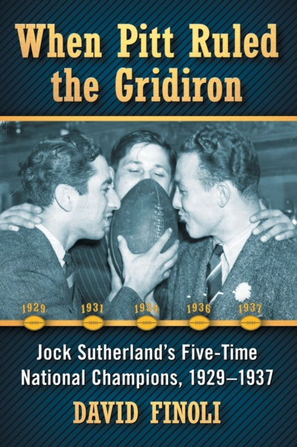 Book cover of: When Pitt Ruled the Gridiron. By: David Finoli