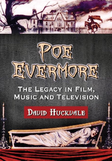 Book cover of: Poe Evermore. By: David Huckvale