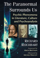 Book cover of: Paranormal Surrounds Us. By: Richard Reichbart