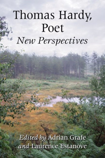 Book cover of: Thomas Hardy, Poet. By: Adrian Grafe