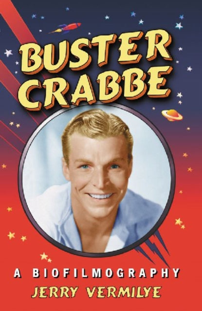 Book cover of: Buster Crabbe. By: Jerry Vermilye