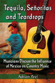 Book cover of: Tequila, Senoritas and Teardrops. By: Adrian Peel