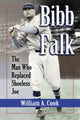 Book cover of: Bibb Falk. By: William A. Cook
