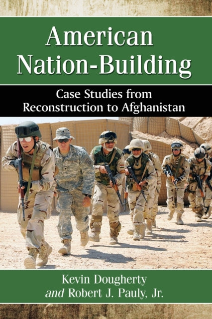 Book cover of: American Nation-Building. By: Kevin Dougherty