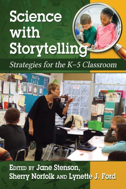 Book cover of: Science with Storytelling. By: Jane Stenson