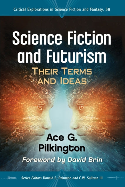 Book cover of: Science Fiction and Futurism. By: Ace G. Pilkington