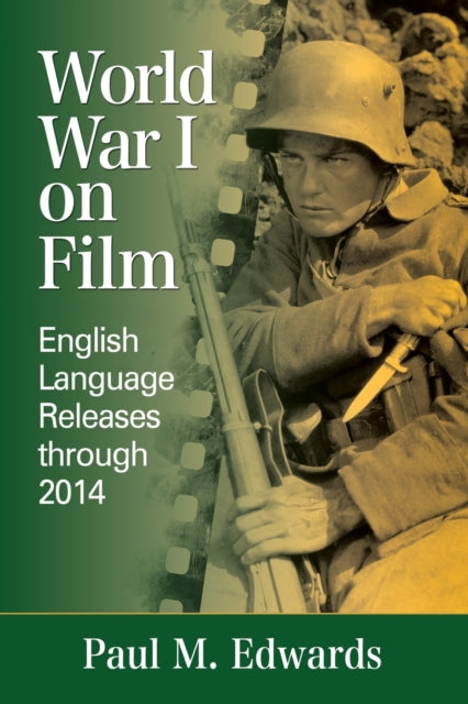 Book cover of: World War I on Film. By: Paul M. Edwards