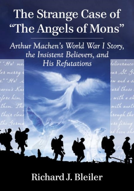 Book cover of: Strange Case of "The Angels of Mons". By: Richard J. Bleiler
