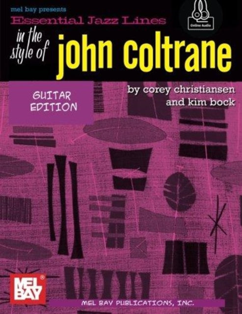 Book cover of: Essential Jazz Lines Guitar Style Of John Coltrane