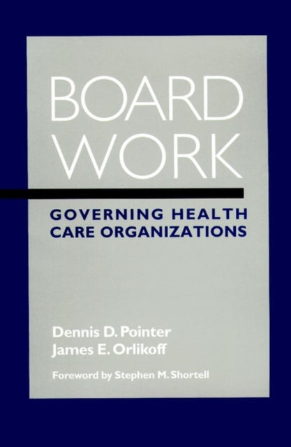 Book cover of: Board Work. By: Dennis D. Pointer