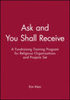 Book cover of: Ask and You Shall Receive, Includes Leader and Participant's Manual. By: Kim Klein