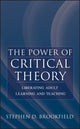 Book cover of: Building a Critical Theory of Adult Learning. By: Stephen D. Brookfield