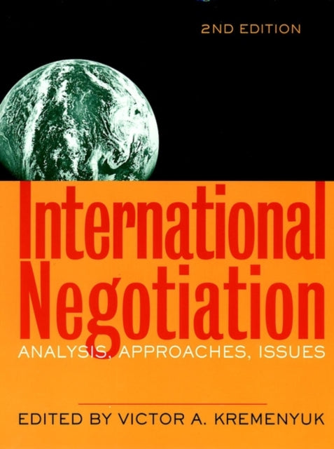 Book cover of: International Negotiation. By: Victor A. Kremenyuk