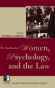 Book cover of: Handbook of Women, Psychology, and the Law. By: Andrea Barnes
