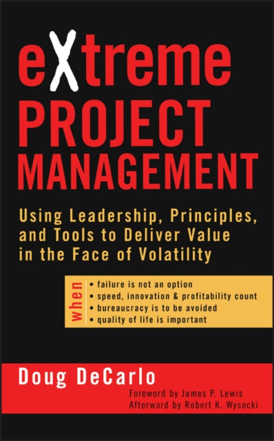 Book cover of: eXtreme Project Management. By: Douglas DeCarlo