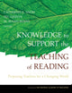 Book cover of: Knowledge to Support the Teaching of Reading