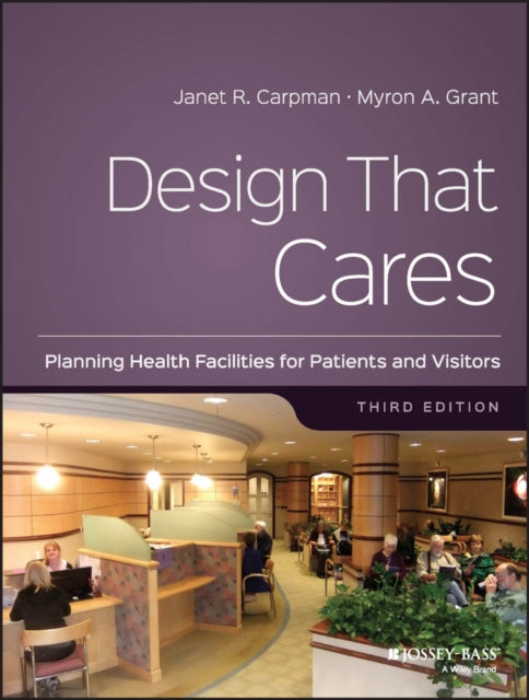 Book cover of: Design That Cares. By: Janet R. Carpman