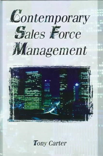 Book cover of: Contemporary Sales Force Management