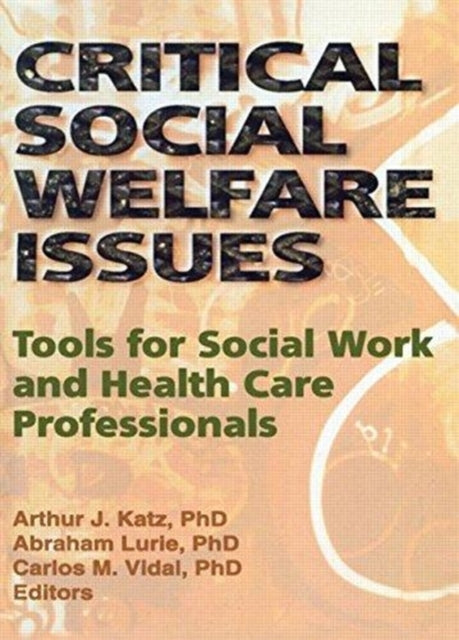 Book cover of: Critical Social Welfare Issues