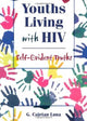 Book cover of: Youths Living with HIV