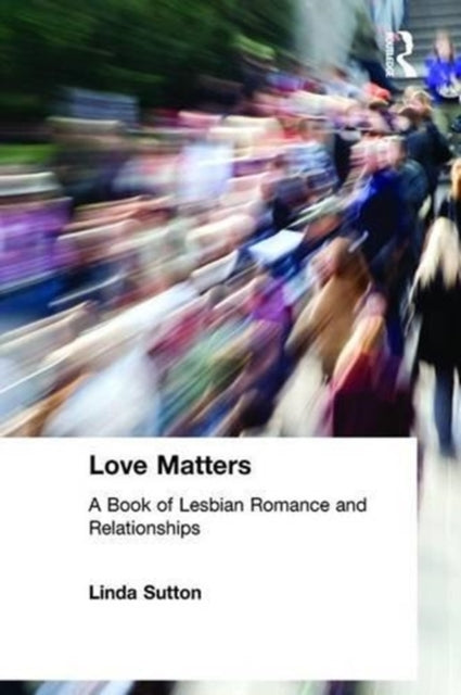 Book cover of: Love Matters