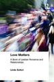 Book cover of: Love Matters