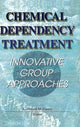 Book cover of: Chemical Dependency Treatment. By: L. Donald McVinney