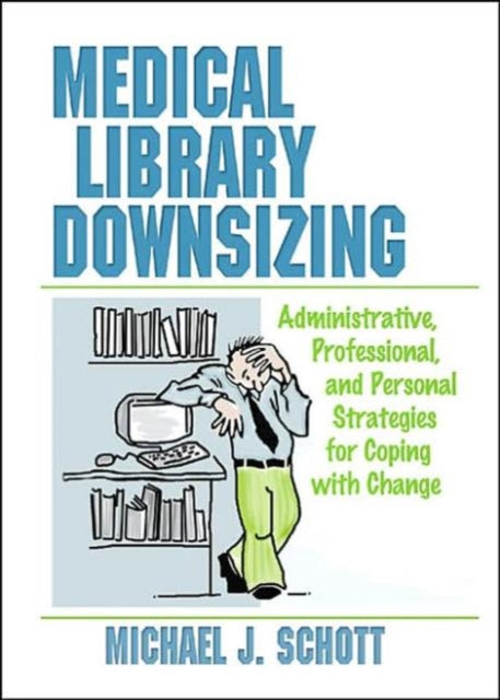 Book cover of: Medical Library Downsizing