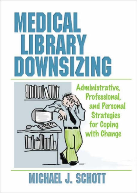 Book cover of: Medical Library Downsizing