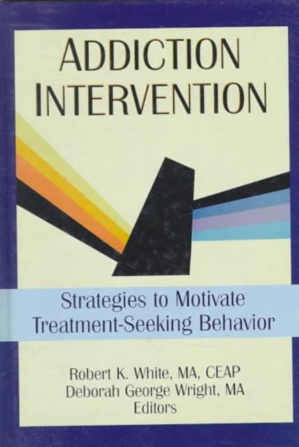 Book cover of: Addiction Intervention