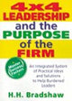 Book cover of: 4x4 Leadership and the Purpose of the Firm
