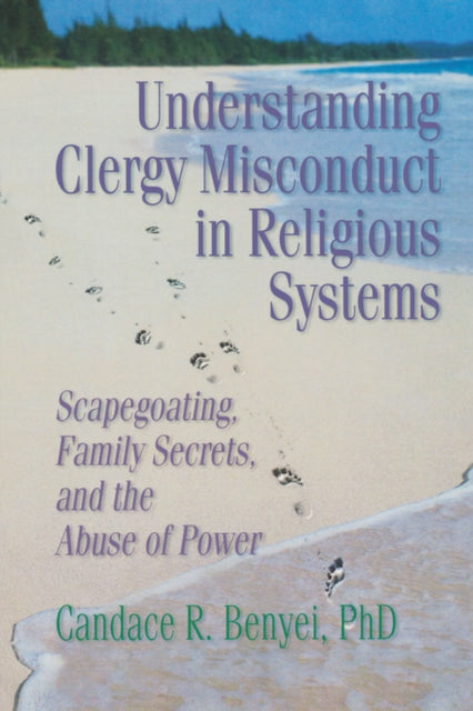 Book cover of: Understanding Clergy Misconduct in Religious Systems