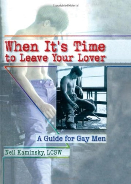Book cover of: When It's Time to Leave Your Lover. By: Neil Kaminsky
