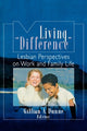 Book cover of: Living "Difference". By: Gillian A. Dunne