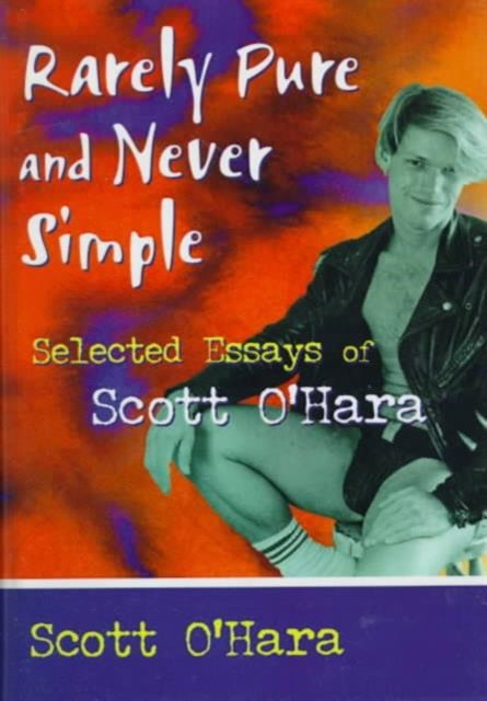 Book cover of: Rarely Pure and Never Simple