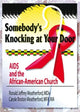Book cover of: Somebody's Knocking at Your Door